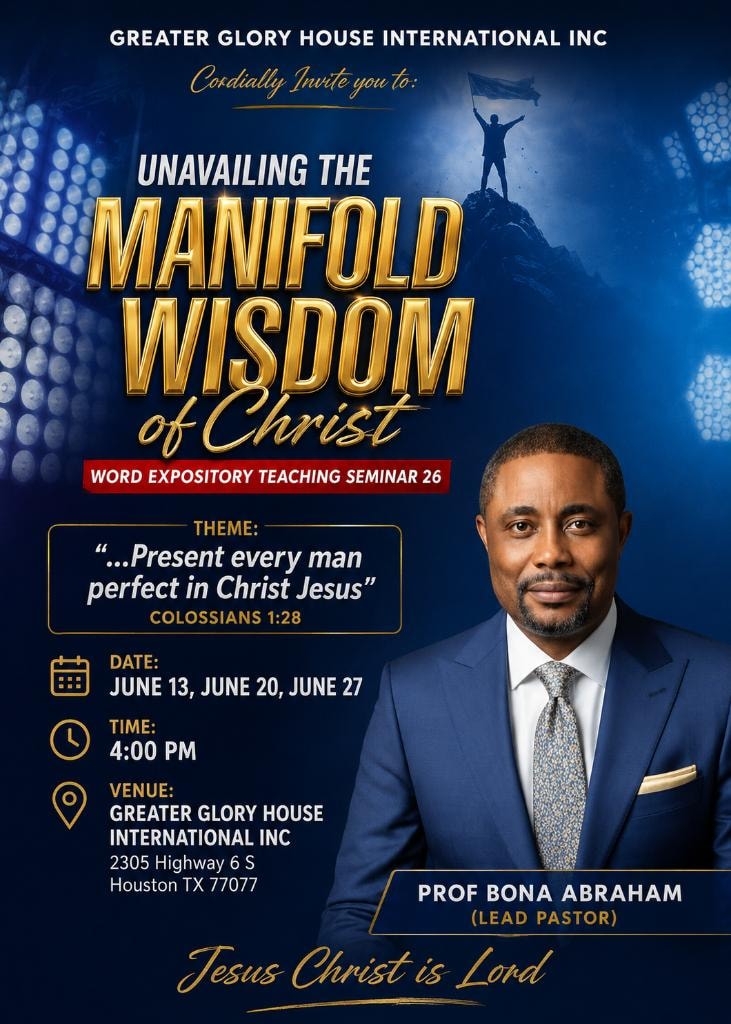 Unveiling the Manifold Wisdom of Christ — Word Expository Teaching Seminar 26, June 13–27